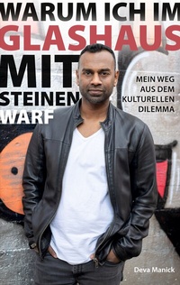 Abbildung von: Warum ich im Glashaus mit Steinen warf - BoD - Books on Demand