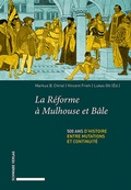 Cover: La R&eacute;forme &agrave; Mulhouse et B&acirc;le - Schwabe Verlagsgruppe AG Schwabe Verlag
