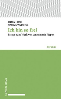 Bild: Ich bin so frei - Schwabe Verlagsgruppe AG Schwabe Verlag