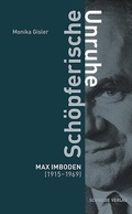 Cover: Sch&ouml;pferische Unruhe - Schwabe Verlagsgruppe AG Schwabe Verlag