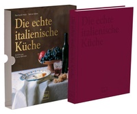 Abbildung von: Die echte italienische Küche - Gräfe und Unzer