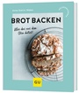 Cover: Brot backen - Gräfe und Unzer