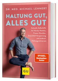 Abbildung von: Haltung gut, alles gut - Gräfe und Unzer