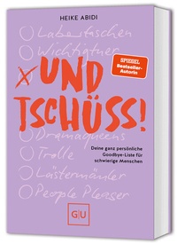 Abbildung von: Und Tschüss! - Gräfe und Unzer
