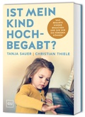 Cover: Ist mein Kind hochbegabt? - Gr&auml;fe und Unzer