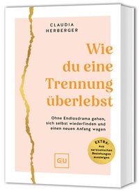 Abbildung von: Wie du eine Trennung überlebst - Gräfe und Unzer