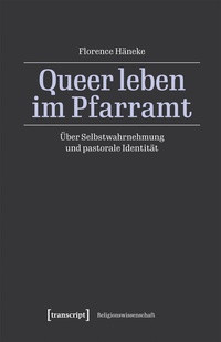 Abbildung von: Queer leben im Pfarramt - transcript