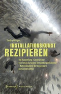 Cover: Installationskunst rezipieren - transcript