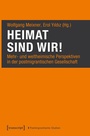 Cover: Heimat sind wir! - transcript