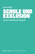 Cover: Schule und Exklusion - transcript