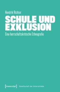 Abbildung von: Schule und Exklusion - transcript
