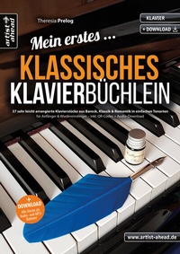 Abbildung von: Mein erstes klassisches Klavierbüchlein - artist ahead