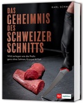 Bild: Das Geheimnis des Schweizer Schnitts - BLV