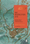 Cover: Hz. Haticenin Evi Ciltli - Ketebe Yayinlari