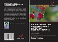 Abbildung von: Badanie DotyczAce Przetwarzania I Aspektow Srodowiskowych - Wydawnictwo Nasza Wiedza