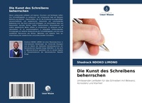 Abbildung von: Die Kunst des Schreibens beherrschen - Verlag Unser Wissen