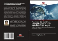 Abbildung von: Modeles de contrats energetiques et leur pertinence au Nepal - Editions Notre Savoir