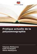 Cover: Pratique actuelle de la polysomnographie - Editions Notre Savoir