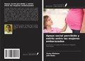 Cover: Apoyo social percibido y estr&eacute;s entre las mujeres embarazadas - Ediciones Nuestro Conocimiento