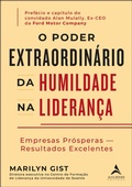Cover: O poder extraordin&aacute;rio da humildade na lideran&ccedil;a - Alta Books