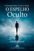 Cover: O Espelho Oculto - Clube de Autores