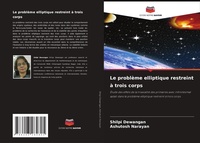 Abbildung von: Le probleme elliptique restreint a trois corps - International Book Market Service Ltd
