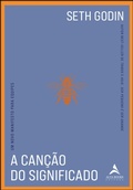Cover: A can&ccedil;&atilde;o do significado - Alta Books