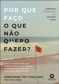 Cover: Por que fa&ccedil;o o que n&atilde;o quero fazer? - Alta Life