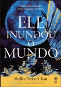 Cover: Ele inundou o mundo - Alta Novel