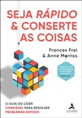 Cover: Seja r&aacute;pido e conserte as coisas - Alta Books