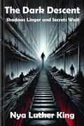 Cover: The Dark Descent - Poverty Eradication Trust ( Triple ISO )