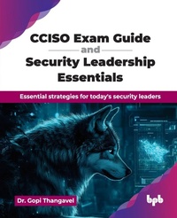 Abbildung von: Cciso Exam Guide and Security Leadership Essentials - Unknown
