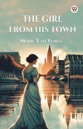 Cover: The Girl From His Town (Edition1) - Double 9 Books LLP