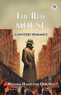 Enlarge image Cover: The Red Mouse A Mystery Romance - Double 9 Books LLP
