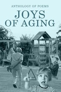 Cover: Joys Of Aging - Poets Choice