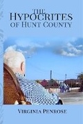 Cover: The Hypocrites of Hunt County - Virginia Penrose