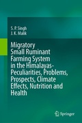 Cover: Migratory Small Ruminant Farming System in the Himalayas-Peculiarities, Problems, Prospects, Climate Effects, Nutrition and Health - Springer