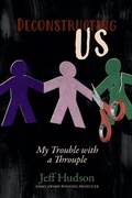 Cover: Deconstructing Us - Sixth Whisper Publishing LLC