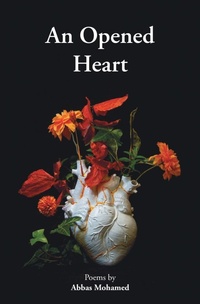 Abbildung von: An Opened Heart - Abbas Mohamed
