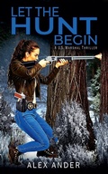 Cover: Let the Hunt Begin - Alex Ander