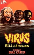 Cover: Virus: Hell of the Living Dead - Encyclopocalypse Publications