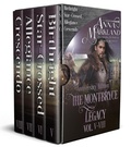 Cover: The Montbryce Legacy Vols V-VIII - Anna Markland