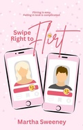 Cover: Swipe Right to Flirt - Wwn Publishing Group