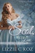 Cover: To My Scot, With Love (The Jennings Family, #0) - Lizzie C Koz