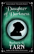 Cover: Daughter of Darkness (Immortaland Chronicles Book 2) - Unicorn Productions Books