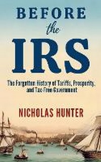 Enlarge image Cover: Before the IRS - Nicholas Hunter