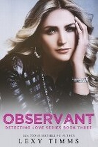 Abbildung von: Observant - Lexy Timms