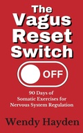 Cover: The Vagus Switch (The Vagus Nerve) - Wendy Hayden
