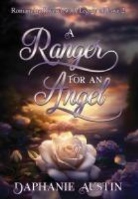 Enlarge image Cover: A Ranger for An Angel - Faro Indie Publishing