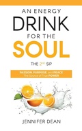 Cover: An Energy Drink for the Soul - The 2nd Sip - Outspoken - Jennifer Dean